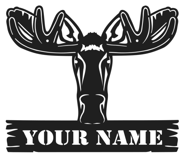 Moose Custom Sign
